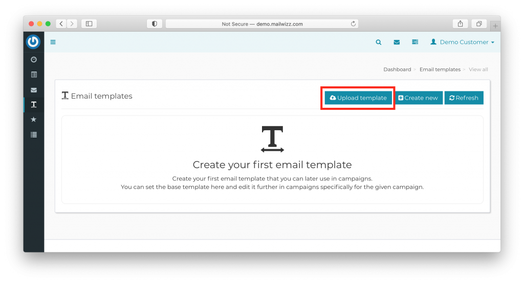 upload your custom html template to use with mailwizz