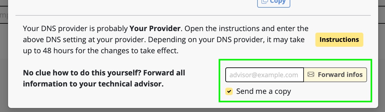 DKIM setup option to forward DNS record instructions to a technical advisor with email field and send me a copy checkbox
