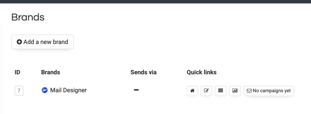 In the Sendy interface, select the Brand you would like to send your email from