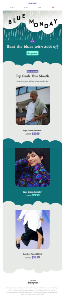 A modern Blue Monday email template featuring a "Beat the blues with 20% off" headline, teal and white cloud illustrations, and a product showcase for sweaters and leather skirts.